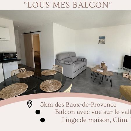 "Lou Mes" Baux-De-Provence Balcon公寓 外观 照片